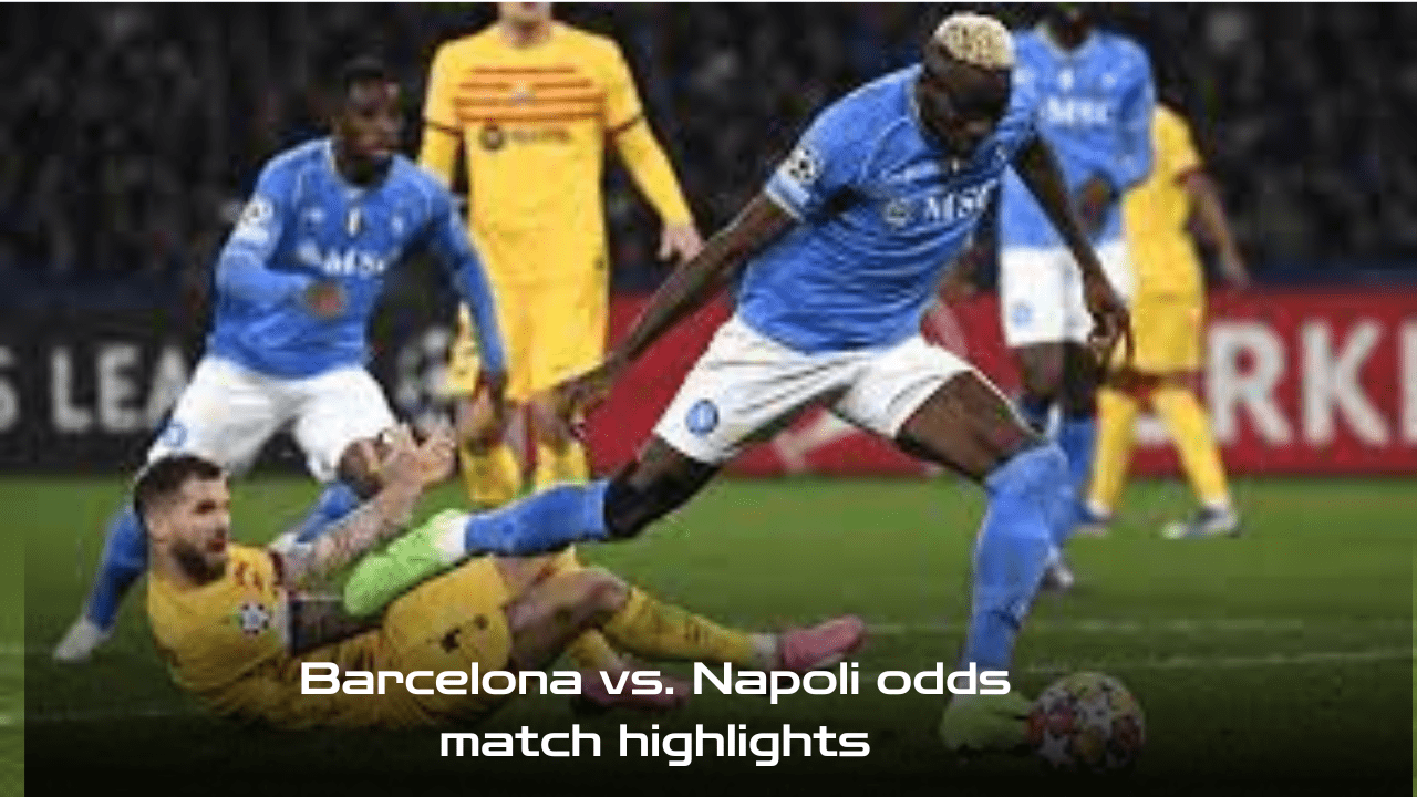 Barcelona vs. Napoli