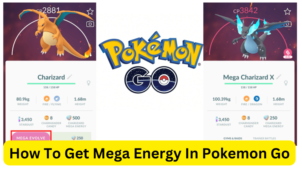 How To Get Mega Energy In Pokemon Go
