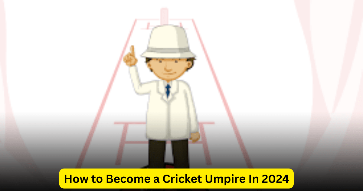 How to Become a Cricket Umpire