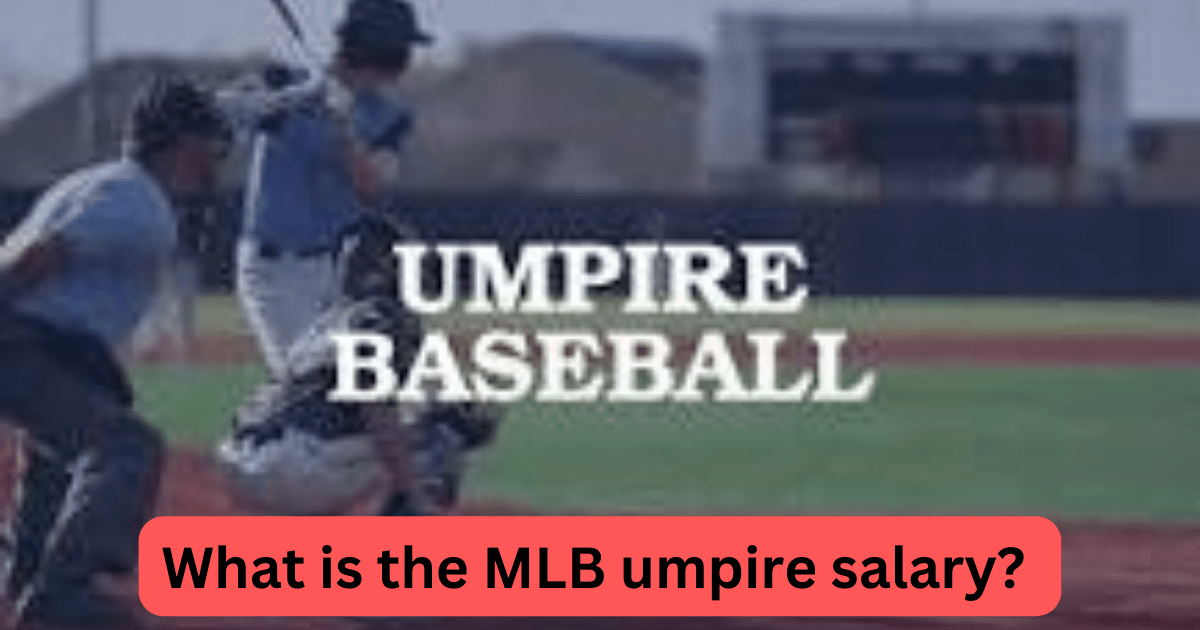 MLB Umpire Salary